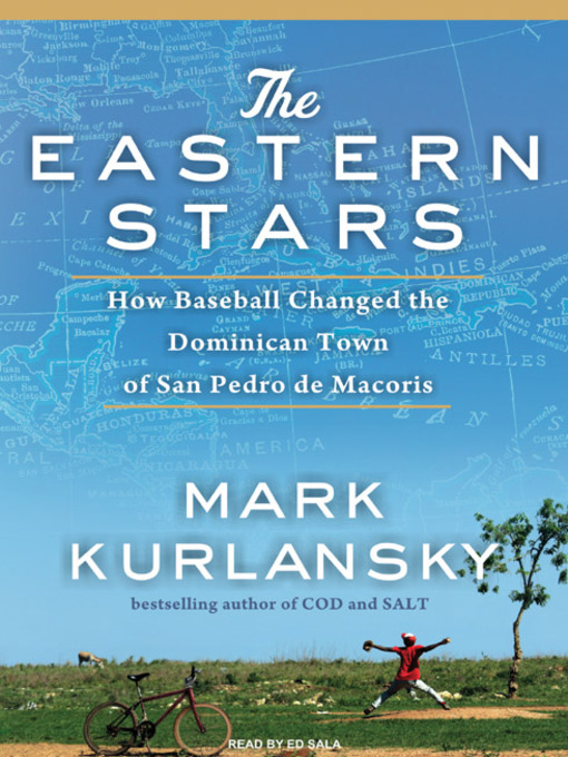 Title details for The Eastern Stars by Mark Kurlansky - Available